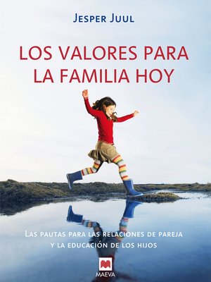 cover image of Los valores para la familia hoy